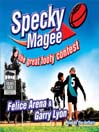 Specky Magee & the Great Footy Contest
